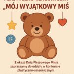 plakat konkursu "Mój wyjątkowy miś"